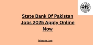 State Bank Of Pakistan Jobs 2025 Apply Online Now